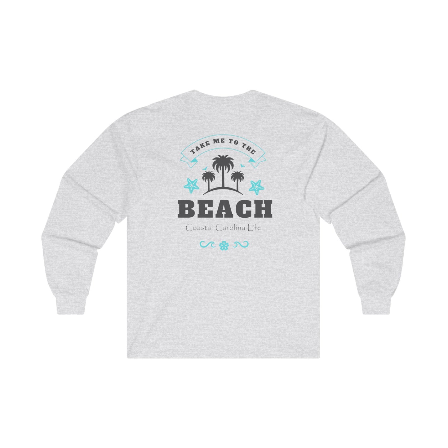 Women's Long Sleeve Cotton T-Shirt - Take Me to the Beach