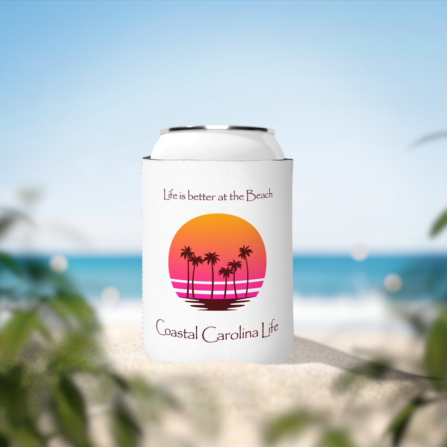 Life is better at the Beach Coastal Koozie