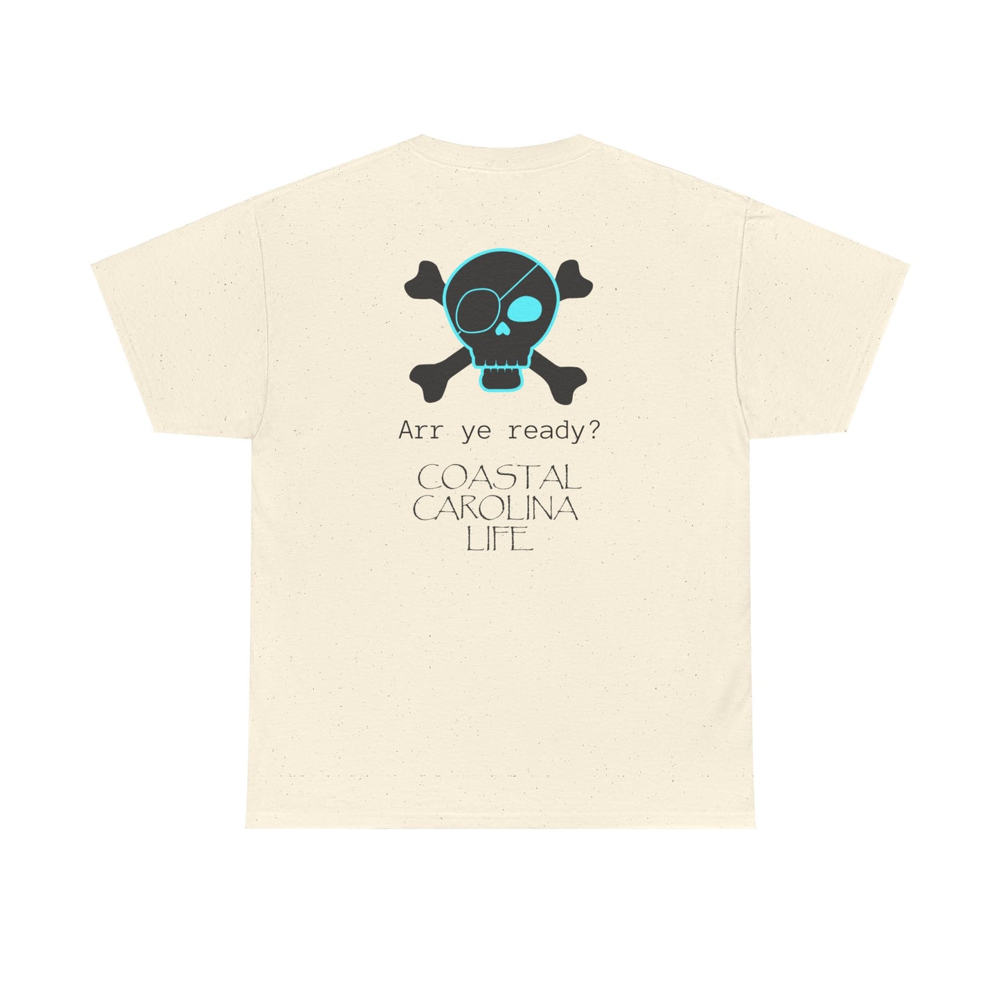 Men's Heavy Cotton T-Shirt - Arr Ye Ready