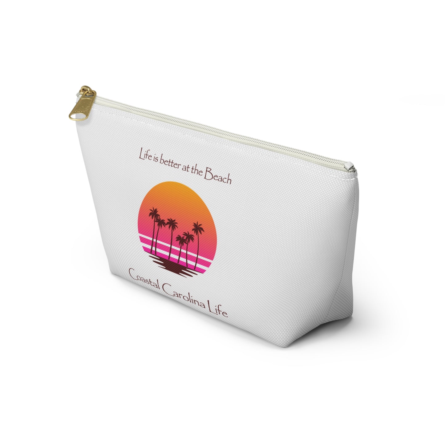 Life is better at the Beach Travel Accessory Pouch