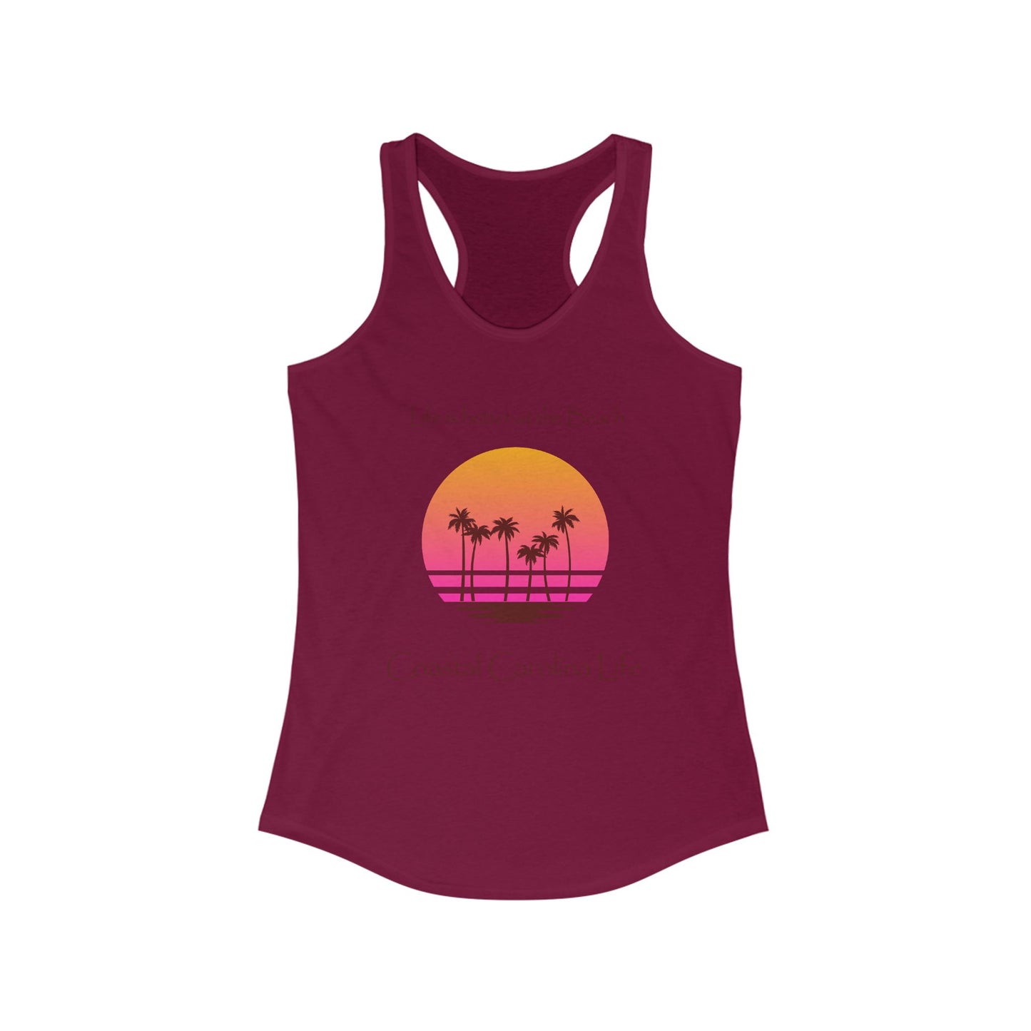 Women's Coastal Tank Top - Life is better at the Beach