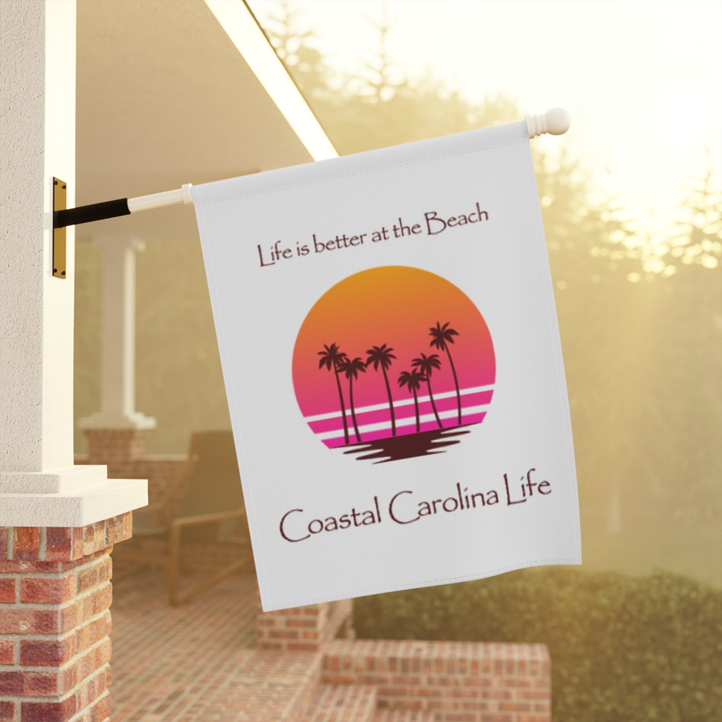 Life is better at the Beach Coastal Garden or House Flag