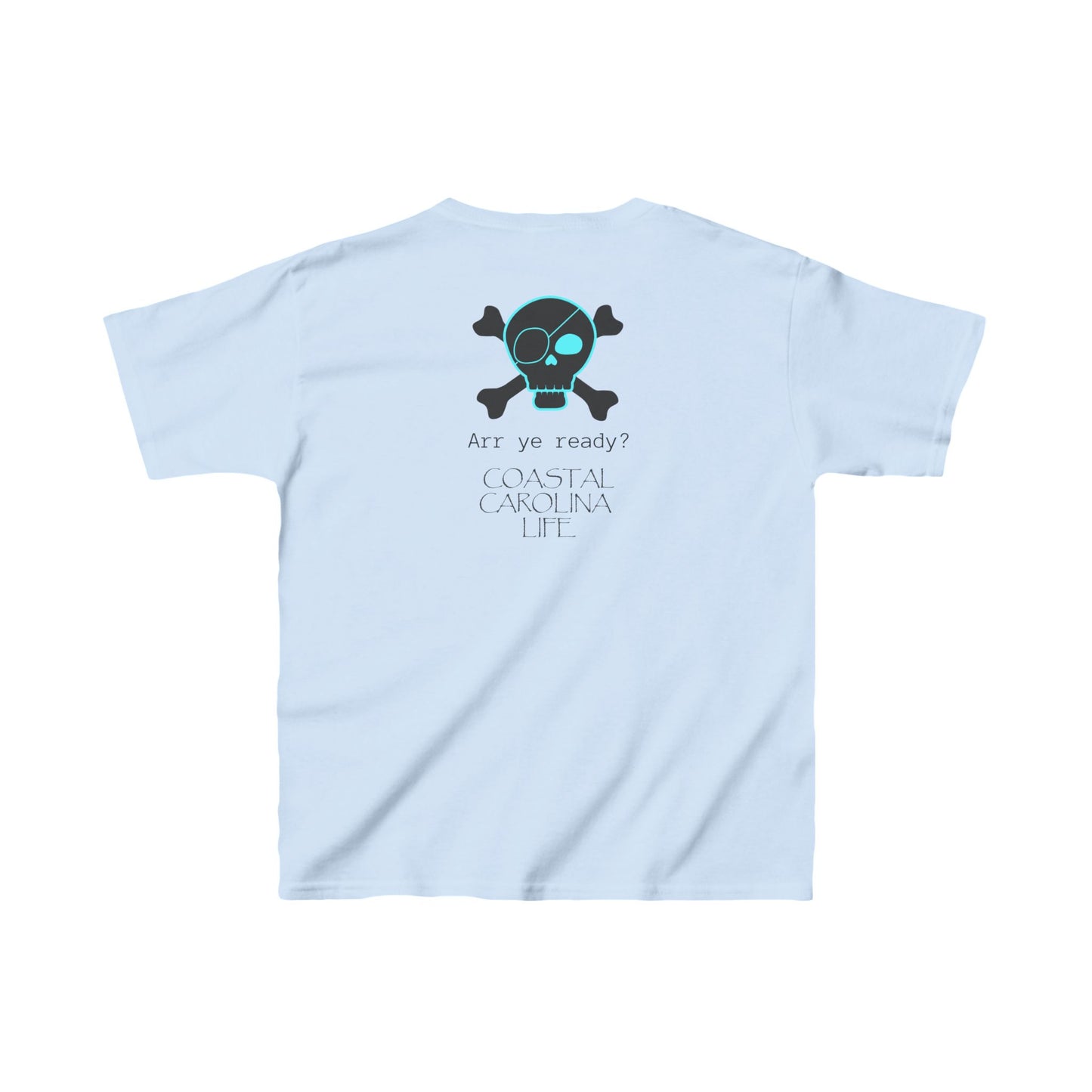 Arr Ye Ready Kids Beach T-Shirt