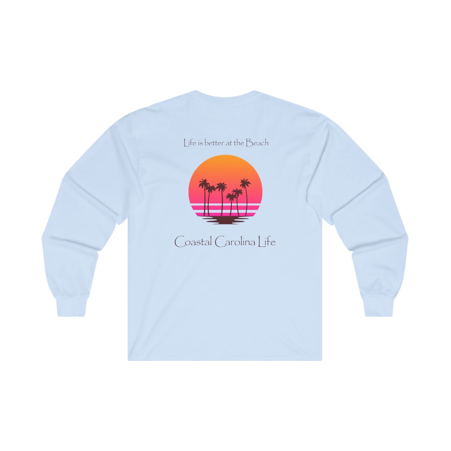 Women's Long Sleeve Cotton T-Shirt - Life is better at the Beach