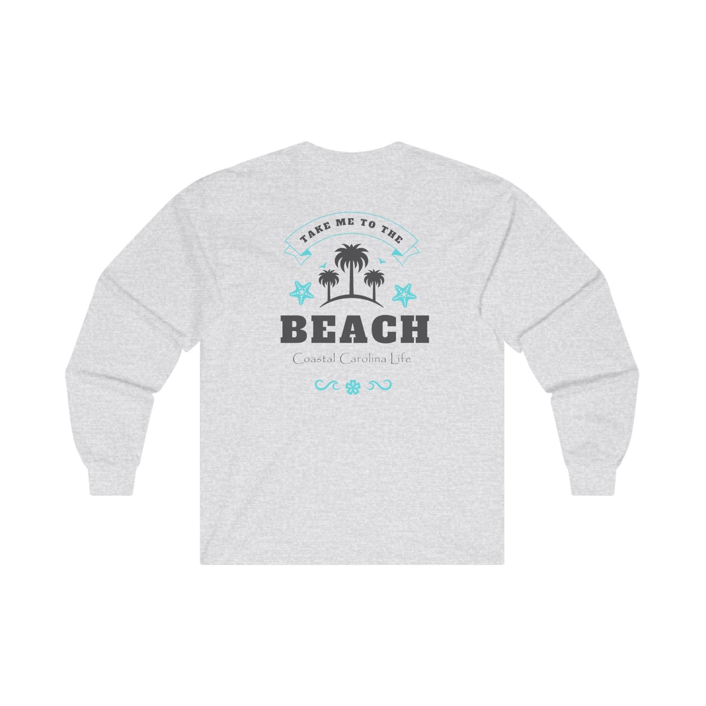 Women's Long Sleeve Cotton T-Shirt - Take Me to the Beach