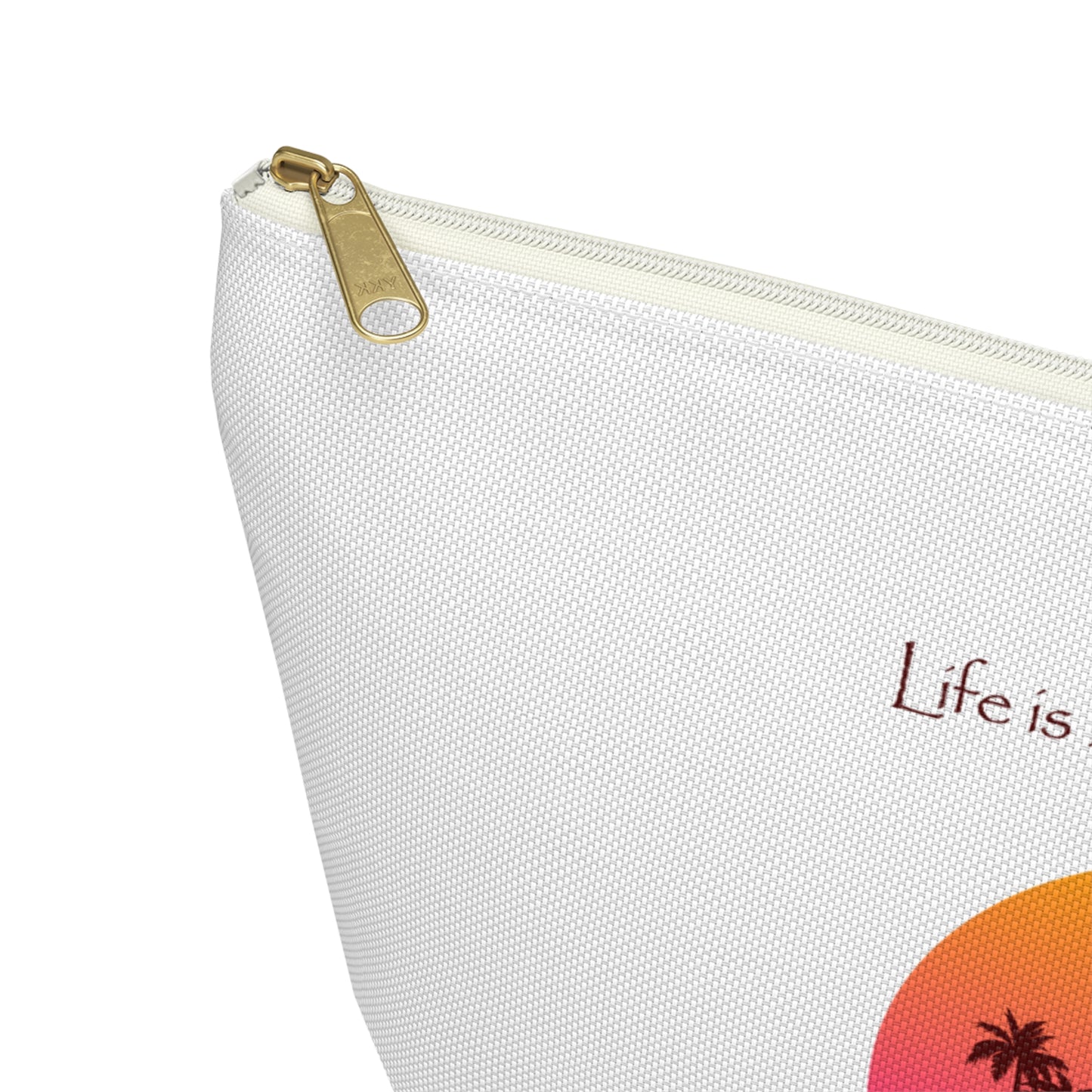 Life is better at the Beach Travel Accessory Pouch