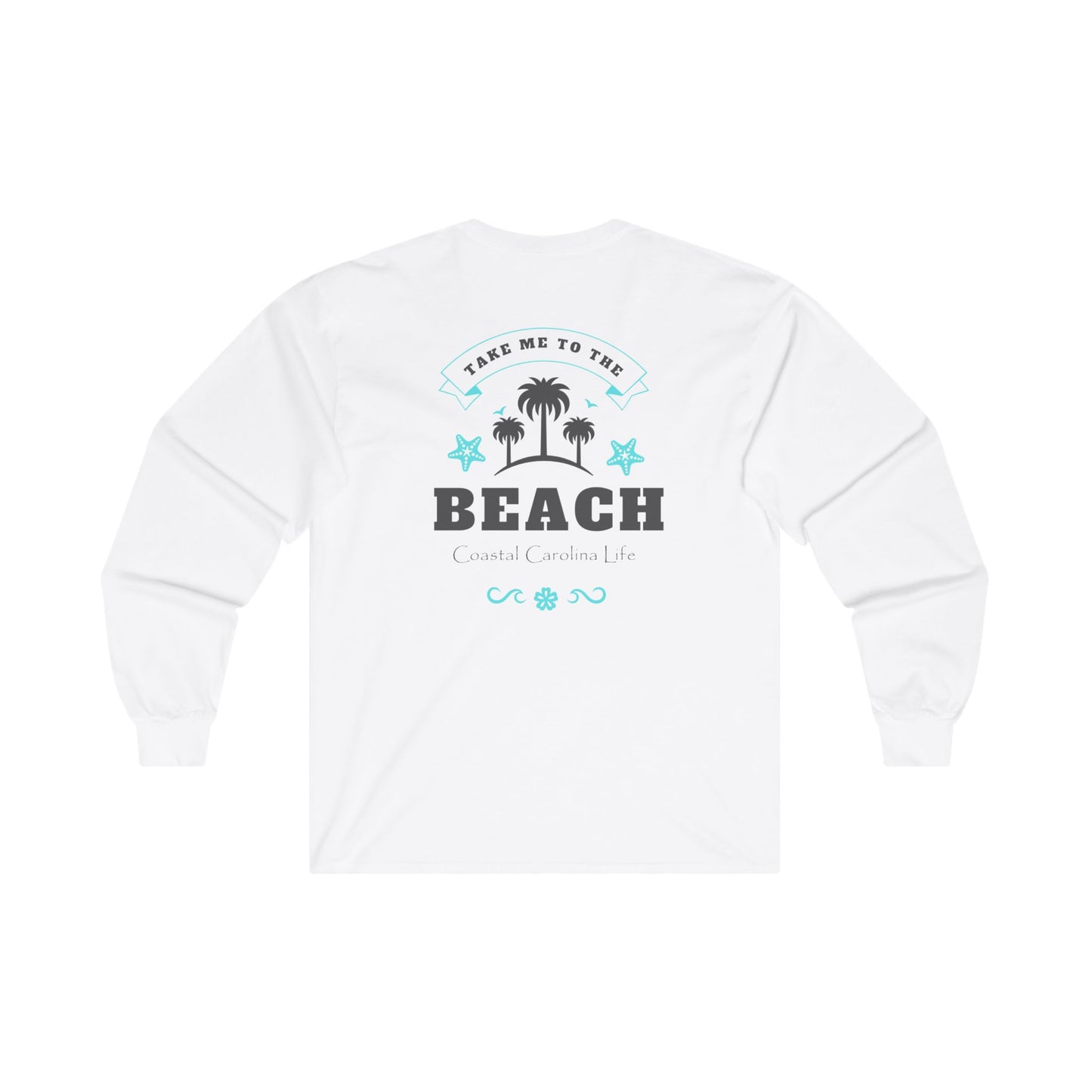 Women's Long Sleeve Cotton T-Shirt - Take Me to the Beach